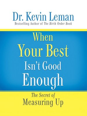 cover image of When Your Best Isn't Good Enough